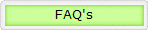 FAQ's